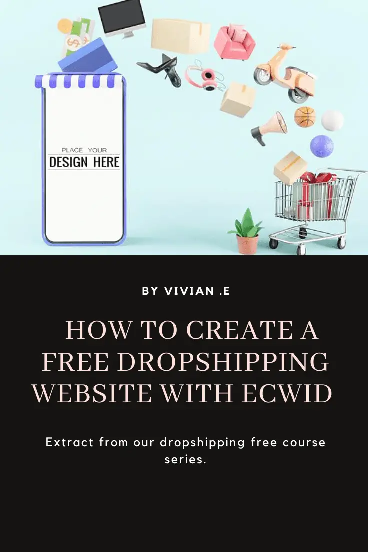 How to create a free dropshipping website with Ecwid