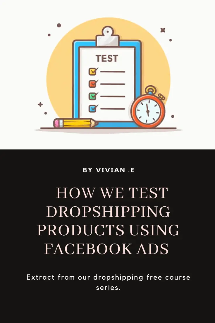 How we test dropshipping products using Facebook ads!