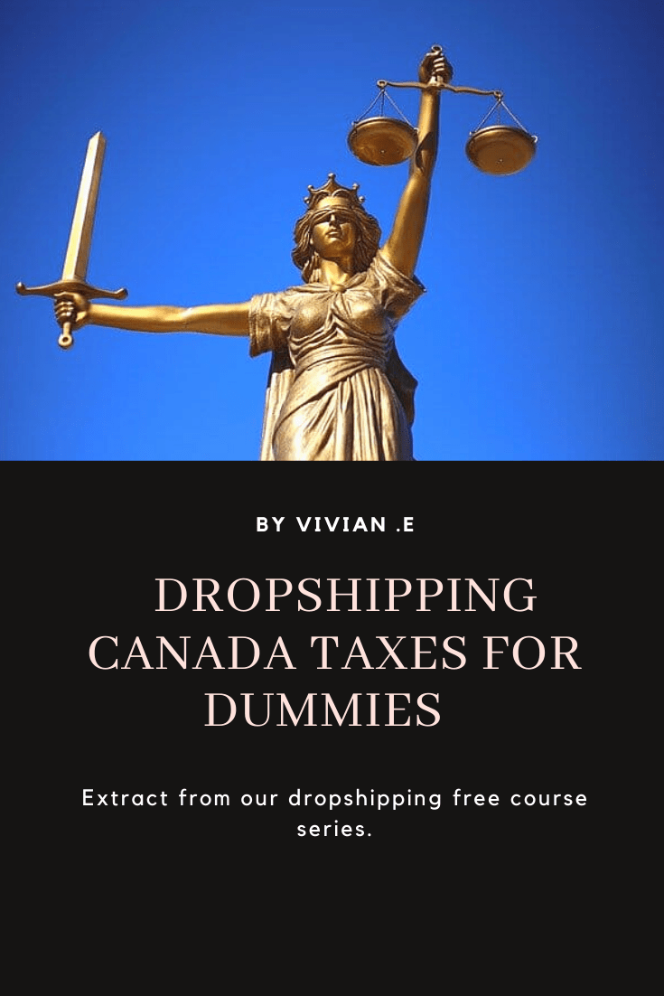 Dropshipping Canada taxes for dummies!