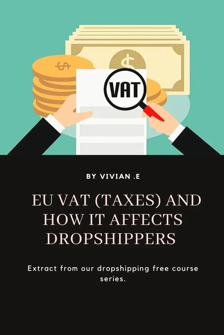 EU VAT (taxes); how it affects dropshippers in 2021