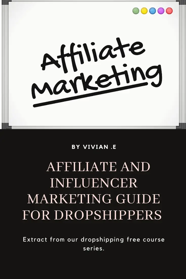 Affiliate and influencer marketing guide for dropshippers.