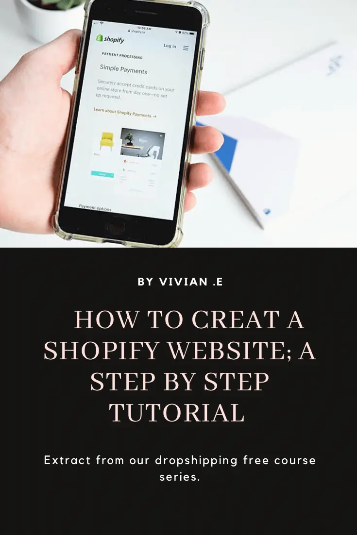 How to create a Shopify website. A step by step tutorial.