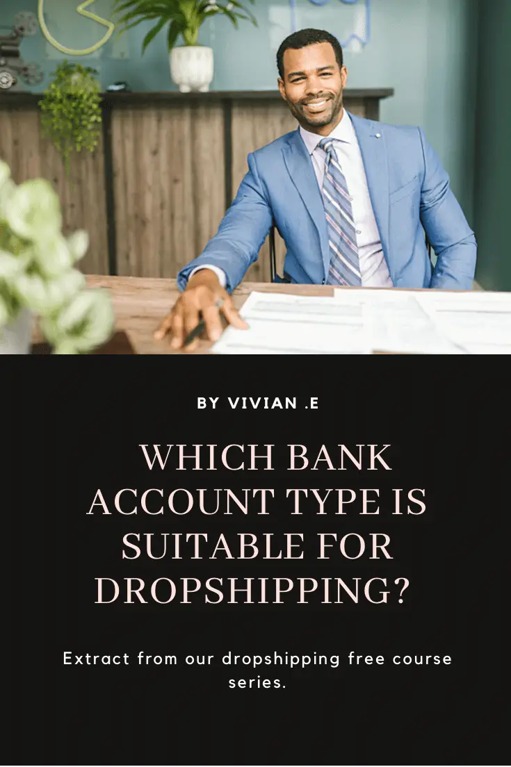 Which bank account type is suitable for dropshipping