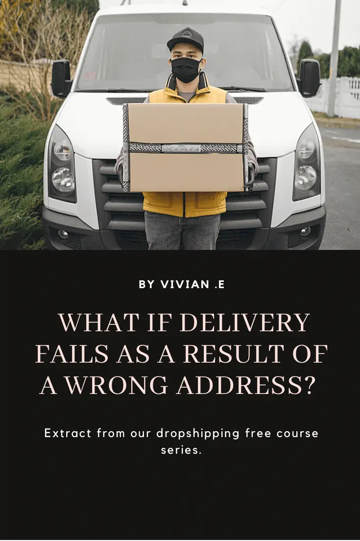What if delivery fails as a result of a wrong address?