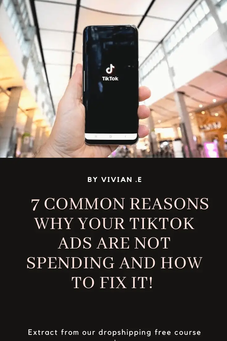 7 common reasons your tiktok ads are not spending and how to fix it! 