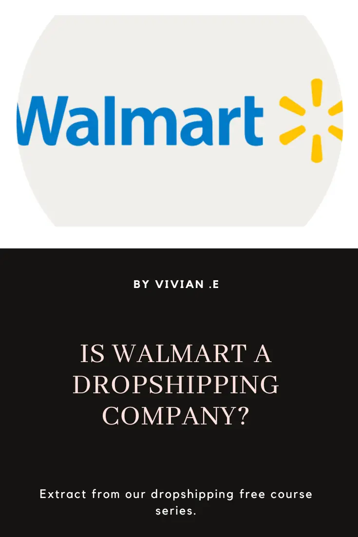 Is Walmart a dropshipping company ?