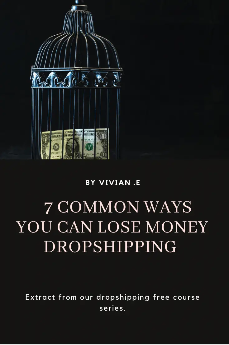 10 maneiras comuns de perder dinheiro com dropshipping 