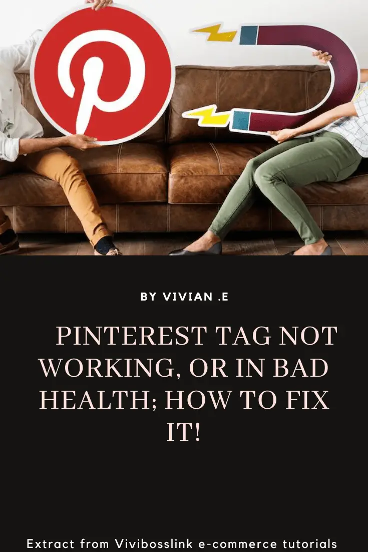 Pinterest tag not working, how to fix it