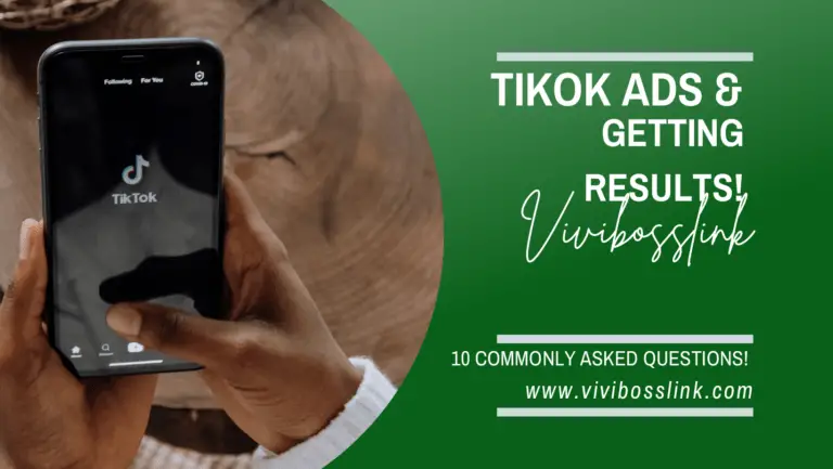 Tiktok ads and getting results; 15 commonly asked questions!