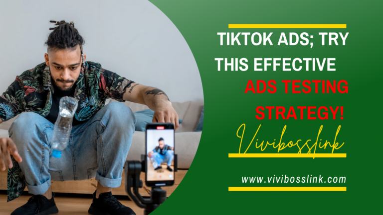 Try this effective Tiktok ads testing strategy