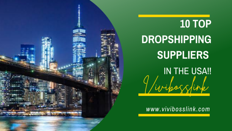 2023; Top 10 Dropshipping Suppliers in USA You Need to Know About