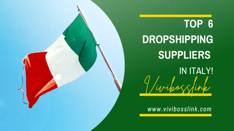 2024; Top 6 Dropshipping Suppliers in Italy You Need to Know