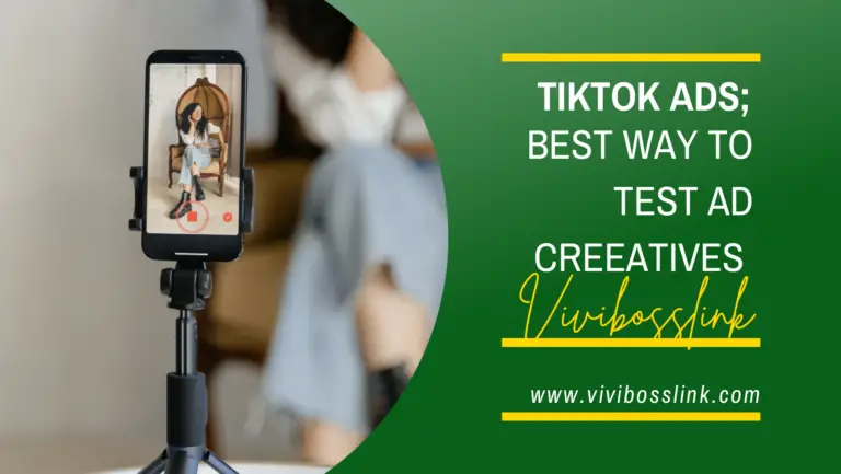 Tiktok ads; what is the best way to test creatives?