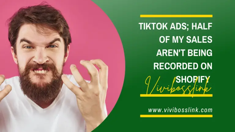 Tiktok ads; Half of my sales aren’t being recorded on Shopify 