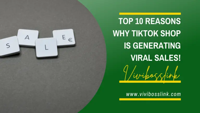 Top 10 reasons why Tiktok shop is generating viral sales!